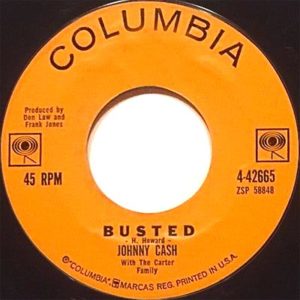 The Johnny Cash version of "Busted", also from 1963.